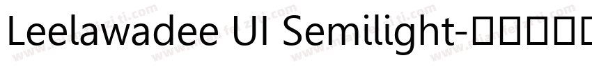 Leelawadee UI Semilight字体转换